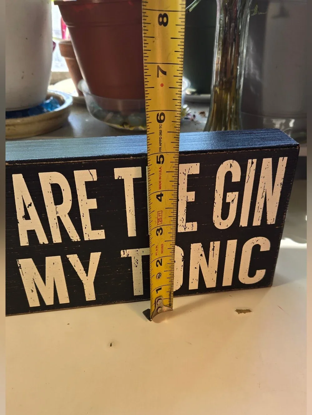 Quill To Paper You Are the Gin to My Tonic Box Sign